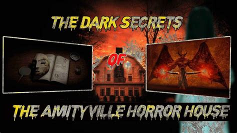 Unraveling the Dark Magic Enigma of Amityville